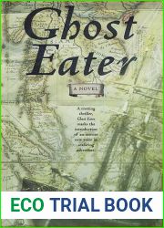 Ghost Eater: A Novel