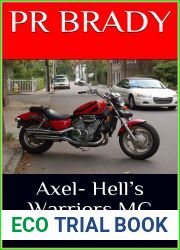 Axel- Hell|s Warriors MC (Hell|s Warriors Book 1)