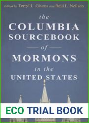 The Columbia Sourcebook of Mormons in the United States