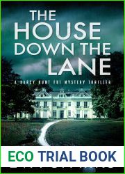 The House Down the Lane (Darcy Hunt FBI Mystery Suspense Thriller #6)