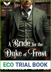 A Bride for the Duke of Frost: A Steamy Historical Regency Romance Novel (Dukes of Vice Book 2)