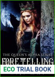 Foretelling (The Queen|s Alpha #9)