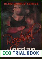 Dead World Prequel: Raphael