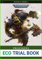 Prisoners of Waaagh! (The Black Library Novella Series 3 #2)