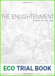 The Enlightenment: History of an Idea