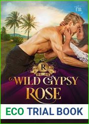 Wild Gypsy Rose (Royals of Cardenas Book 4)