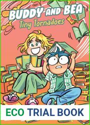 Tiny Tornadoes (Buddy and Bea)