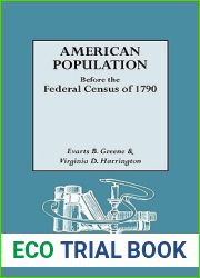 American Population Before the Federal Census of 1790