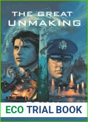 The Great Unmaking (Course of Empire, #3)