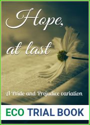 Hope, at last: A Pride and Prejudice variation