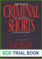 Criminal Shorts: Mysteries by Canadian Crime Writers