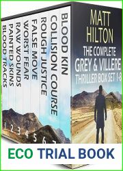 The Complete Grey and Villere Thriller Box Set 1-8 (Grey and Villere Suspense Thriller #1-8)