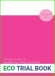 Oxford Studies in Medieval Philosophy Volume 8