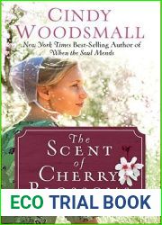 The Scent of Cherry Blossoms (Apple Ridge #4)
