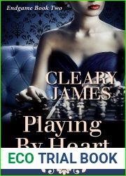 Playing By Heart (Endgame #2)
