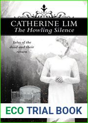 The Howling Silence: Tales of the Dead and Their Return