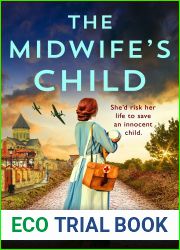 The Midwife|s Child (WW2 Resistance #3)