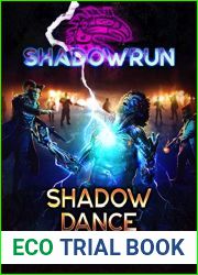 Shadowrun: Shadow Dance (Shadowrun Legends)