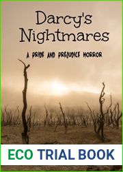 Darcy|s Nightmares: A Pride and Prejudice Horror