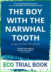 The Boy with the Narwhal Tooth (Greenland Missing Persons #1)