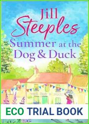 Summer at the Dog and Duck (Dog and Duck)