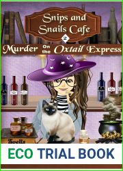 Murder on the Oxtail Express (Snips and Snails Cafe #2)
