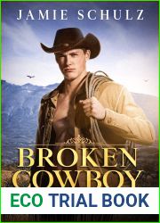Broken Cowboy (The Montana Men, #1)