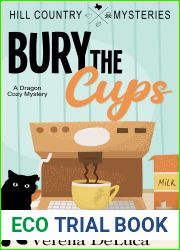 Bury the Cups (Hill Country Mysteries #5)