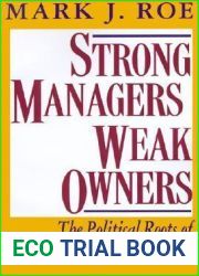 Strong Managers, Weak Owners