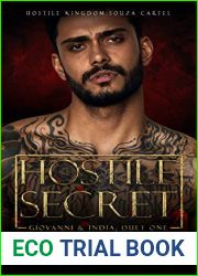 Hostile Secret: Giovanni and India Duet (Souza Cartel #5)
