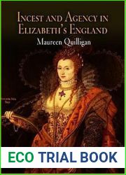 Incest and Agency in Elizabeth|s England