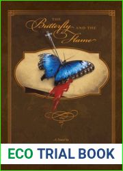 The Butterfly and the Flame