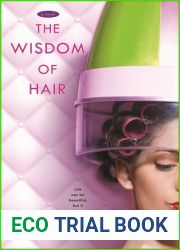 The Wisdom of Hair