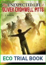 The Unexpected Life of Oliver Cromwell Pitts