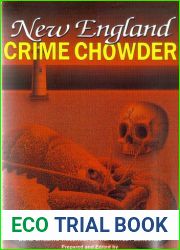 New England Crime Chowder (Library of Crime Classics)