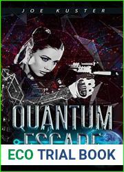 Quantum Escape (Entangled Fates, #3)