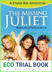 The Missing Juliet: A Fisher Key Adventure