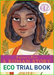 Empire|s End - A Roman Story (Voices 4)