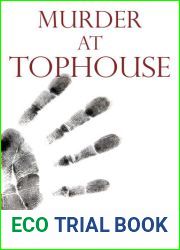 Murder at Tophouse