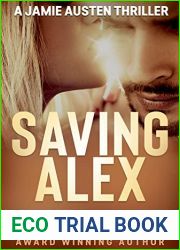 Saving Alex (Jamie Austen Thriller #12)