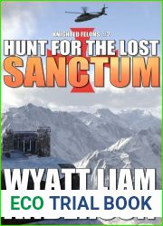 Hunt for the Lost Sanctum (Knighted Felons Book 2)