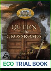 Queen of the Crossroads: A Worldsbridge Road|s Beloved Story