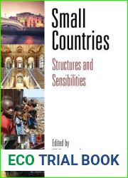 Small Countries: Structures and Sensibilities
