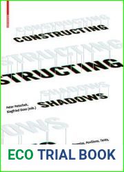 Constructing Shadows: Pergolas, Pavilions, Tents, Cables, and Plants