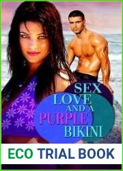 Sex, Love, and a Purple Bikini