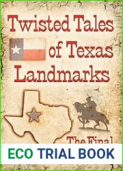 Twisted Tales of Texas Landmarks
