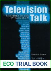 Television Talk: A History of the TV Talk Show (Texas Film and Media Studies Series)