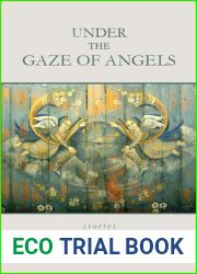 Under the Gaze of Angels