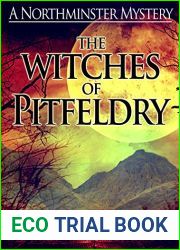The Witches of Pitfeldry (The Northminster Mysteries #8)
