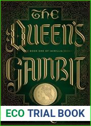 The Queen|s Gambit (The Books of Imirillia #1)